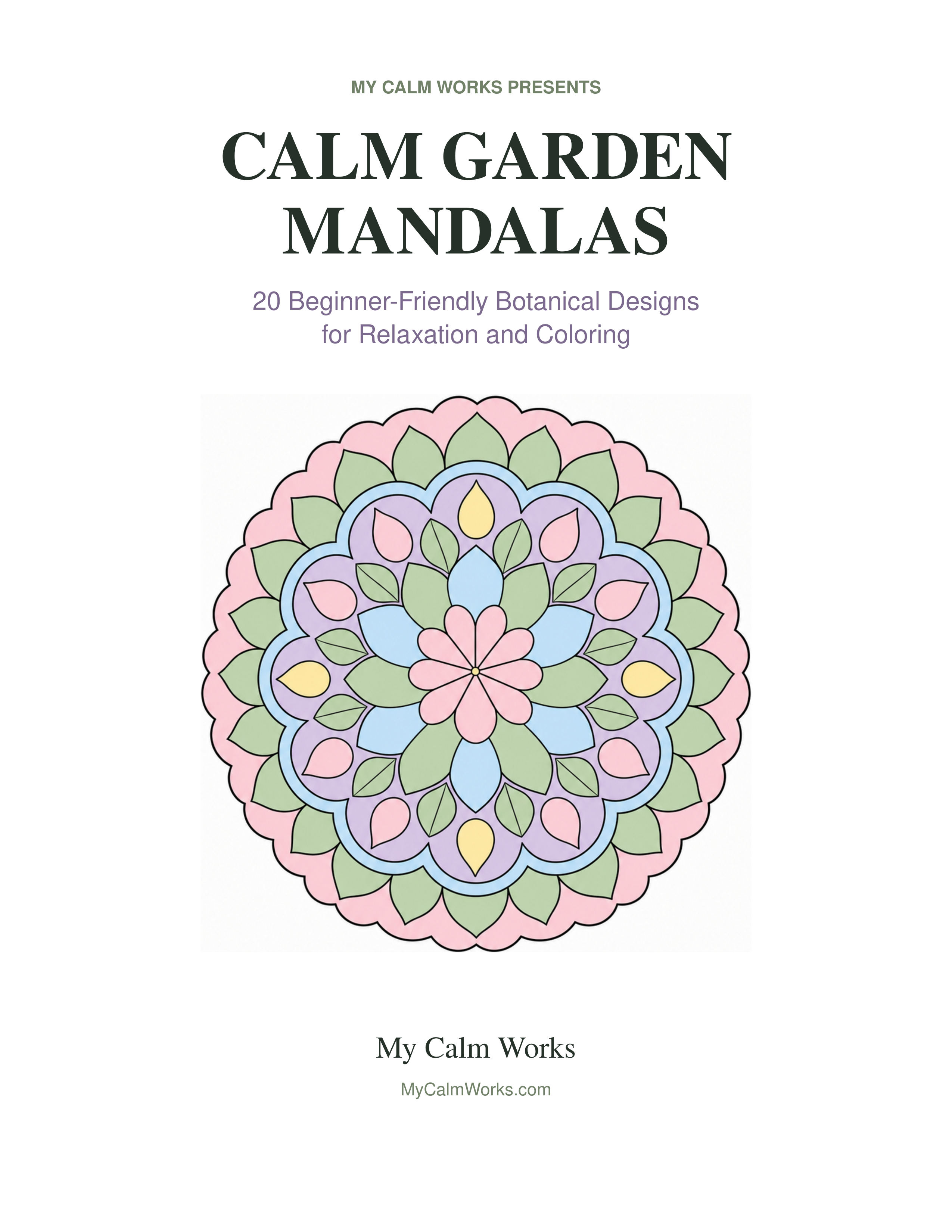 The title page of Calm Garden Mandalas, featuring a floral mandala colored in soft green, pink, blue, yellow, and lavender.